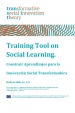 Deliverable no. 6.5 : training tool on social learning for Transformative Social Innovation [in Spanish]